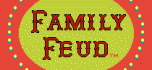 family feud