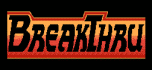 Breakthru