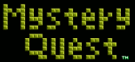 Mystery quest