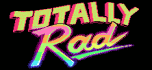 Totally rad